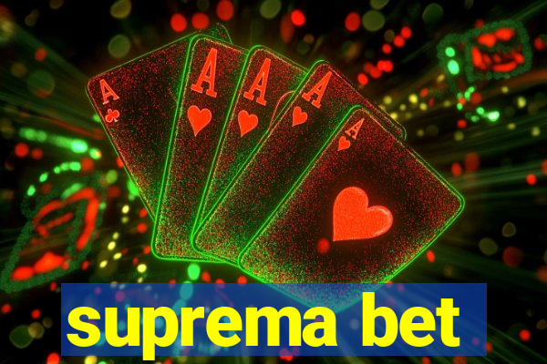 suprema bet